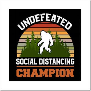 Undefeated Social Distancing Champion Bigfoot Posters and Art